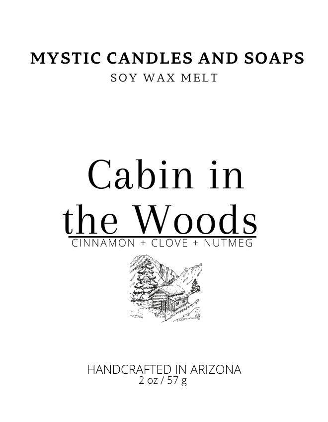 Cabin in the Woods Soy Wax Melt - Mystic Candles and Soaps LLC