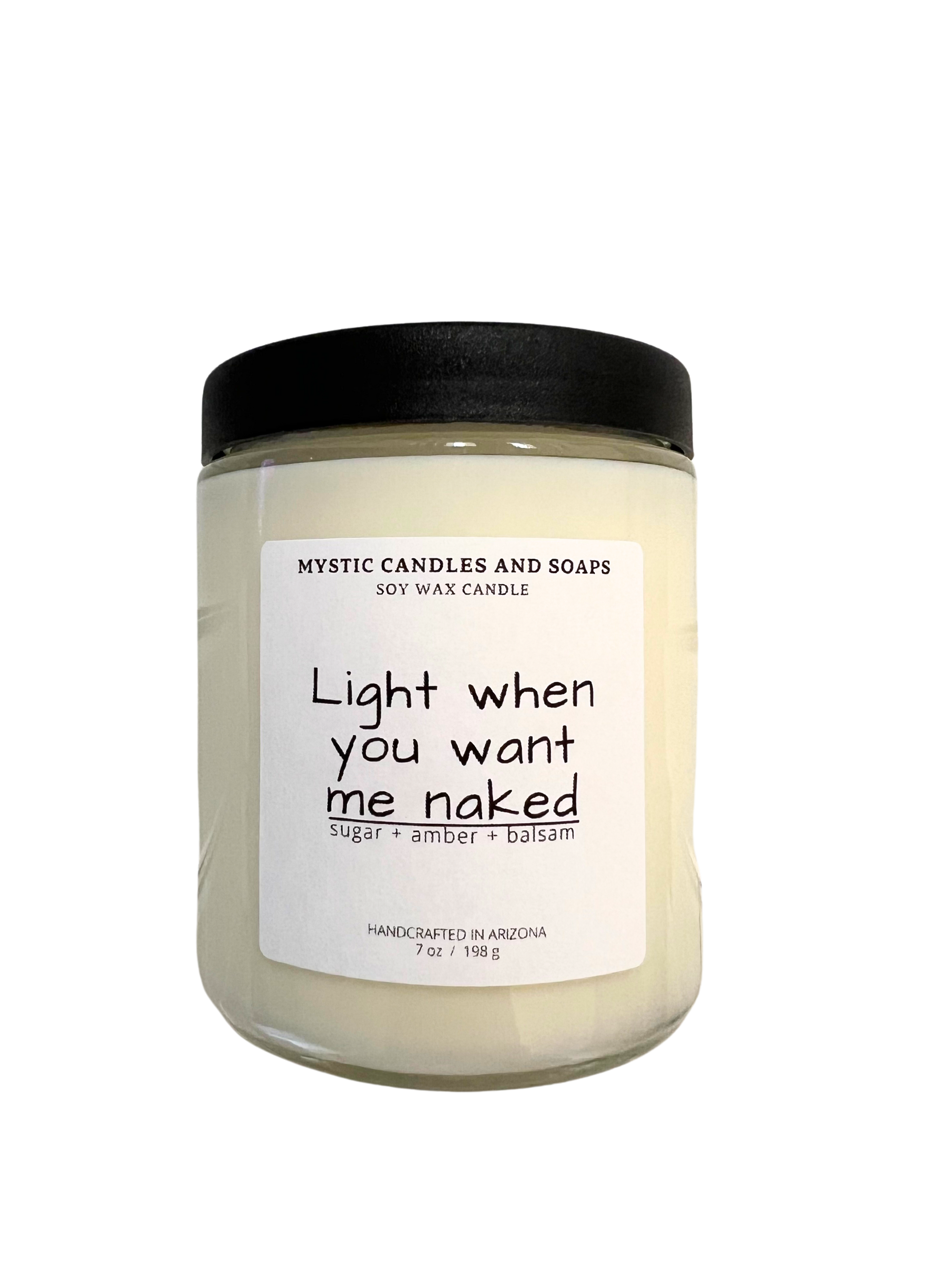 Funny label Light When You Want MNe Naked Candle