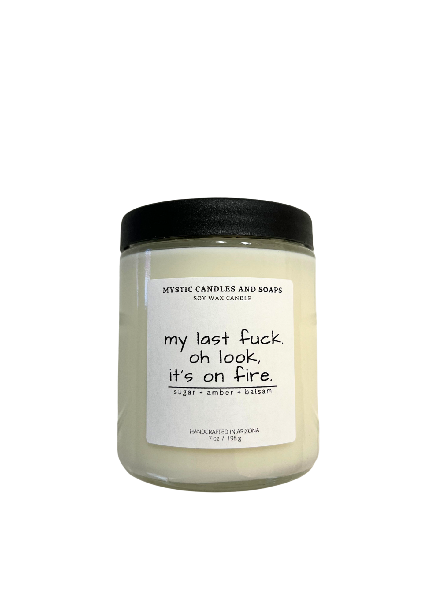 Oh Look My Last F*ck Jar Candle - Mystic Candles