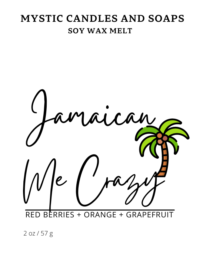 Jamaican Me Crazy Soy Wax Melt - Mystic Candles and Soaps LLC