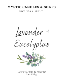 Lavender & Eucalyptus Soy Wax Melt - Mystic Candles and Soaps LLC